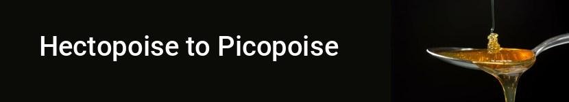 hectopoise to picopoise
