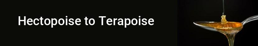 hectopoise to terapoise