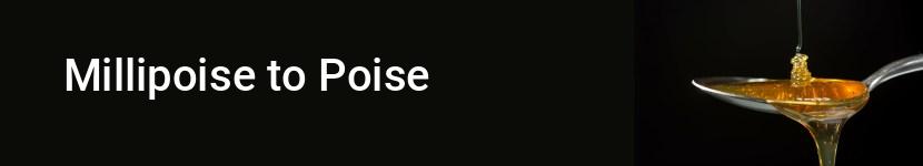 millipoise to poise