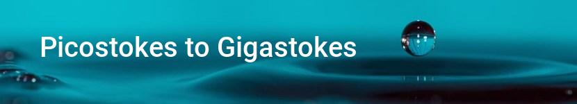 picostokes to gigastokes