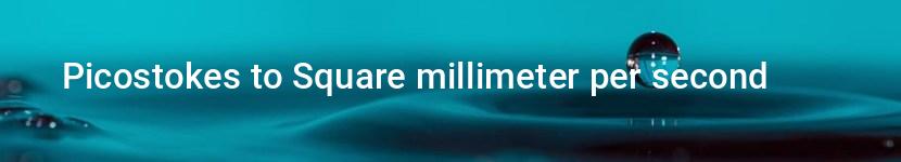 picostokes to square millimeter per second