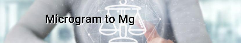 microgram to mg