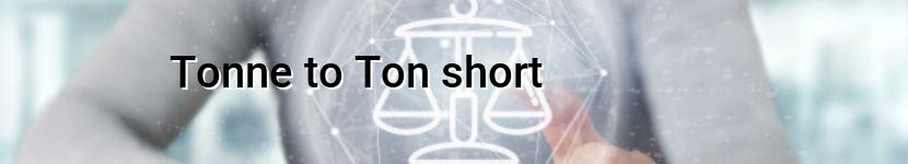 tonne to ton short